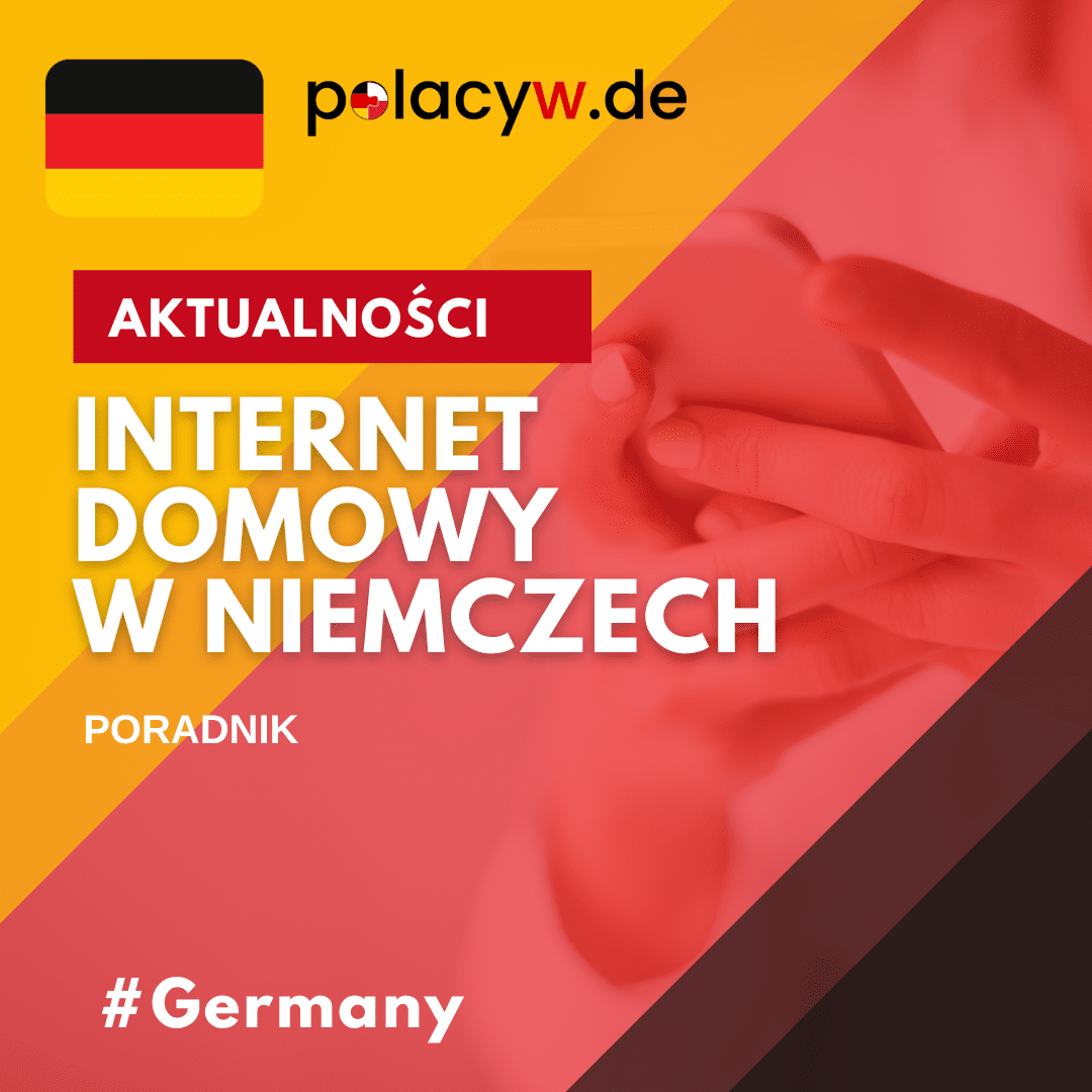 Internet Niemcy – Poradnik dla Polaków