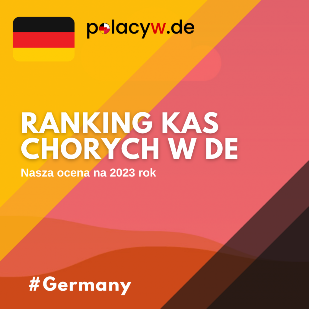 Ranking Kas Chorych w Niemczech na Rok 2023