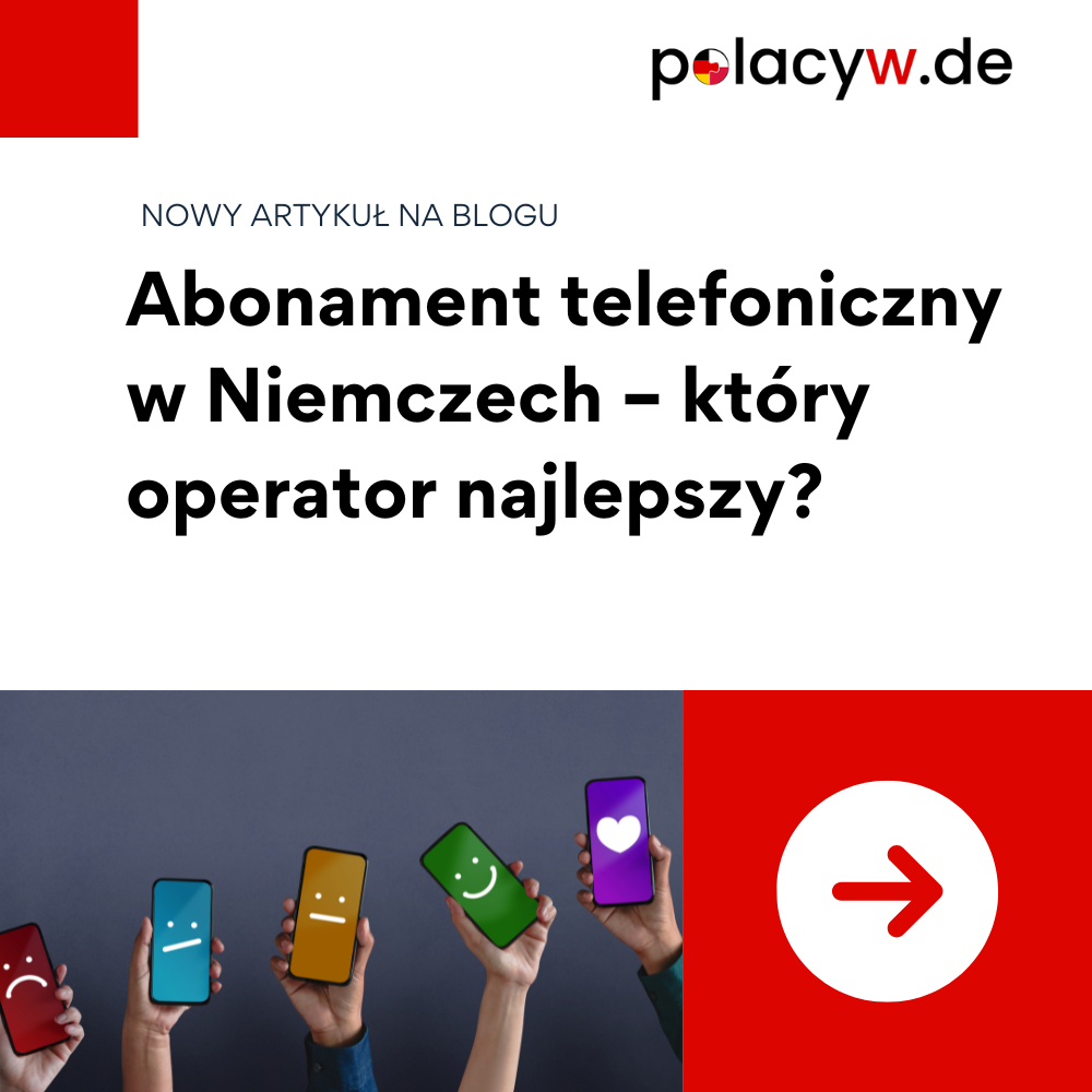 Abonament telefoniczny w Niemczech – który operator najlepszy?